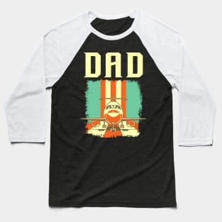 Retro Airplane Pilot Dad Plane Aviation Father Baseball T-Shirt